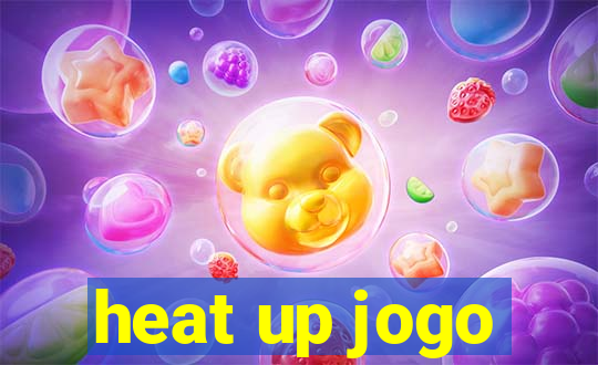 heat up jogo